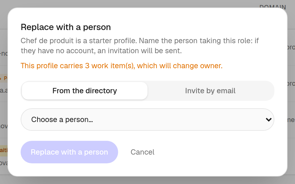The Fill panel: pick someone from the directory or invite by email — the transferred workload is announced before you confirm.